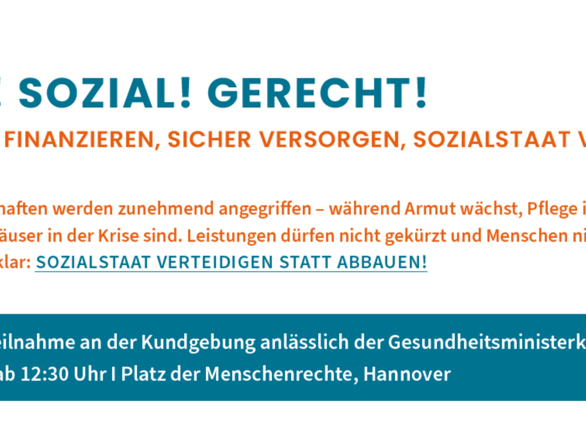 Wir sagen klar: Den Sozialstaat verteidigen statt abbauen!